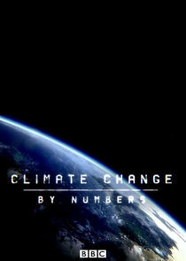 Watch Climate Change by Numbers
