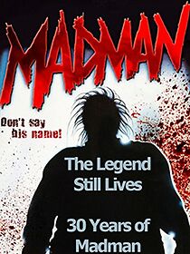 Watch The Legend Still Lives: 30 Years of Madman