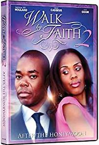 Watch Walk by Faith: After the HoneyMoon