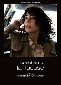 Watch Hors-champ: La Tueuse