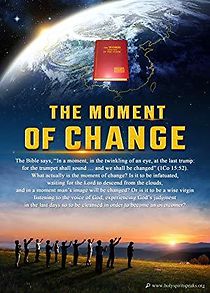 Watch The Moment of Change