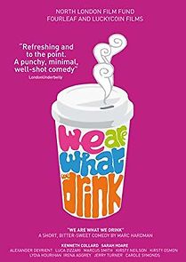 Watch We Are What We Drink
