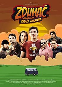Watch Zduhac Means Adventure