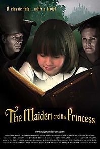 Watch The Maiden and the Princess