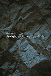 Watch Daylight and Magic Don't Mix
