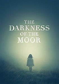 Watch The Darkness of the Moor