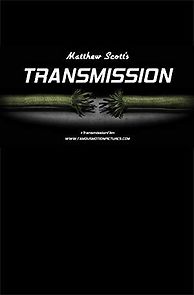 Watch Transmission: Vol. I