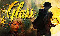 Watch The Glass (Short 2009)