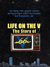 Watch Life on the V: The Story of V66