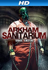 Watch Arkham Sanitarium: Soul Eater