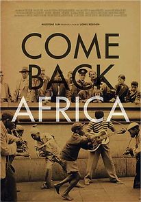 Watch Come Back, Africa