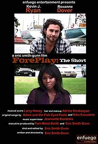 Watch ForePlay: The Short