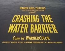 Watch Crashing the Water Barrier (Short 1956)