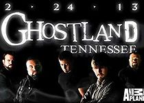 Watch Ghostland Tennessee