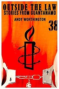 Watch Outside the Law: Stories from Guantanamo