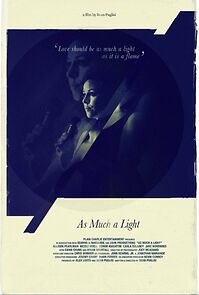 Watch As Much a Light (Short 2011)