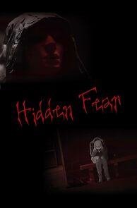 Watch Hidden Fear (Short 2016)