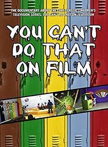 Watch You Can't Do That on Film
