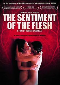 Watch The Sentiment of the Flesh
