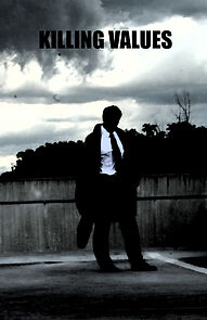 Watch Killing Values (Short 2008)