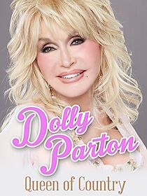 Watch Dolly Parton: Queen of Country
