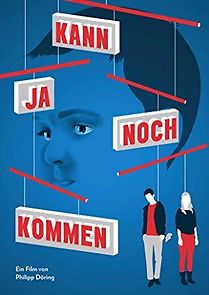 Watch Kann ja noch kommen