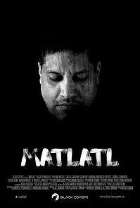 Watch Matlatl