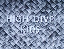 Watch High Dive Kids (Short 1956)