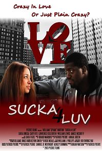 Watch Sucka 4 Luv
