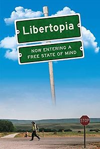 Watch Libertopia