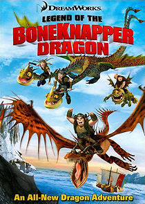 Watch Legend of the Boneknapper Dragon (TV Short 2010)