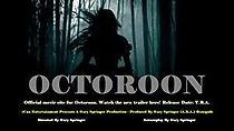 Watch Octoroon