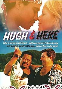 Watch Hugh and Heke