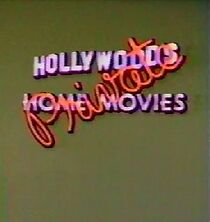 Watch Hollywood's Private Home Movies