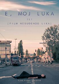 Watch Oh, Dear Luke or (An Undestined Character's Film) (Short 2016)