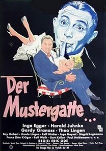 Watch Der Mustergatte