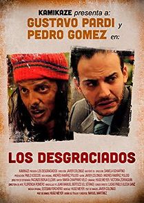 Watch Los Desgraciados