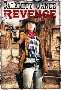 Watch Calamity Jane's Revenge