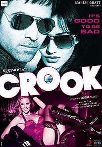 Watch Crook: It's Good to Be Bad