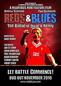Watch Reds & Blues: The Ballad of Dixie & Kenny