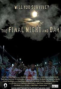 Watch The Final Night and Day