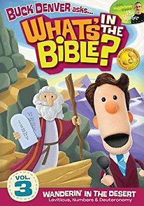 Watch What's in the Bible? Vol 3: Wanderin' in the Desert