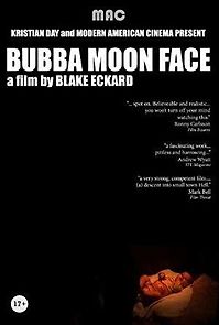 Watch Bubba Moon Face