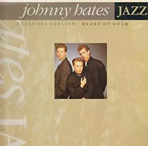 Watch Johnny Hates Jazz: Heart of Gold