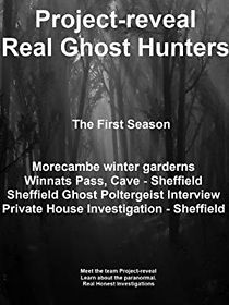 Watch Project-reveal: Real Ghost Hunters