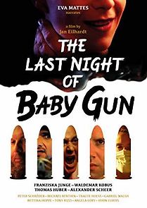 Watch The Last Night of Baby Gun