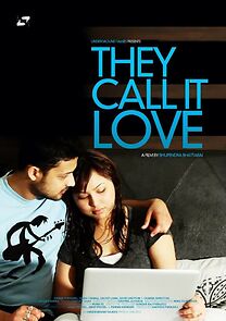 Watch They Call It Love (Short 2012)