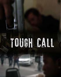 Watch Tough Call