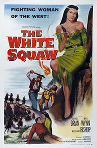 Watch The White Squaw