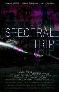 Watch Spectral Trip